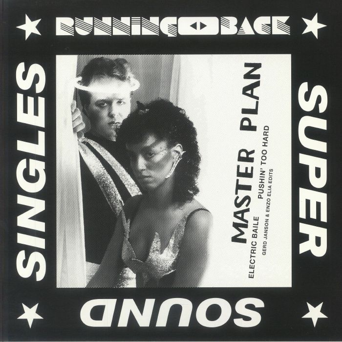 ELECTRIC BAILE / PUSHIN’ TOO HARD