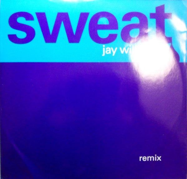 Sweat (Remix)