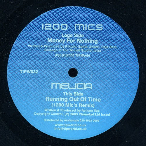 Money For Nothing / Running Out Of Time (1200 Mic's Remix)