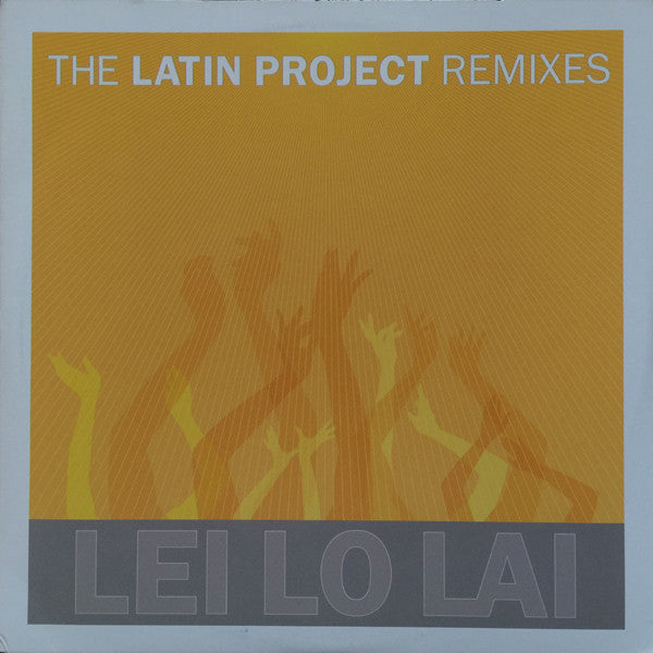 Lei Lo Lai (Remixes)