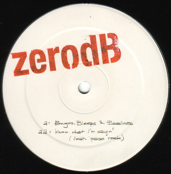 Bongos, Bleeps & Basslines / Know What I'm Sayin'