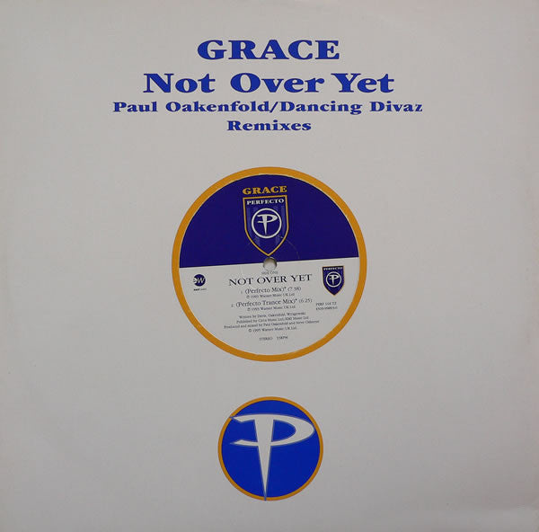 Not Over Yet (Paul Oakenfold / Dancing Divaz Remixes)