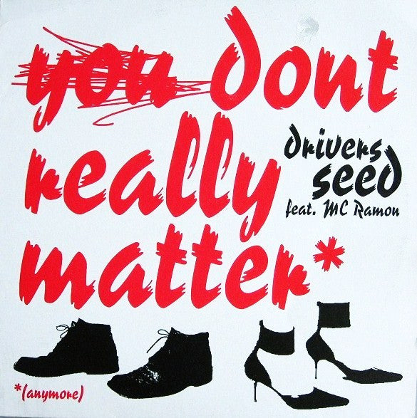 You Don't Really Matter (Anymore)
