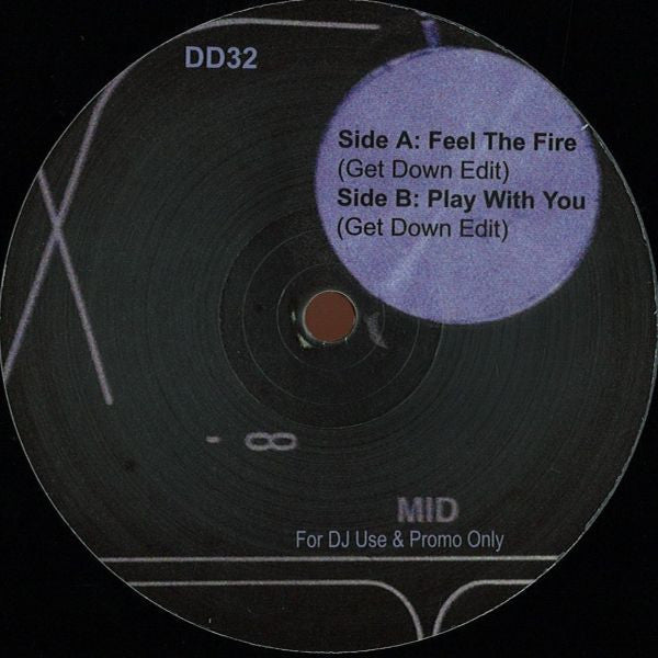 Feel The Fire / Play With You