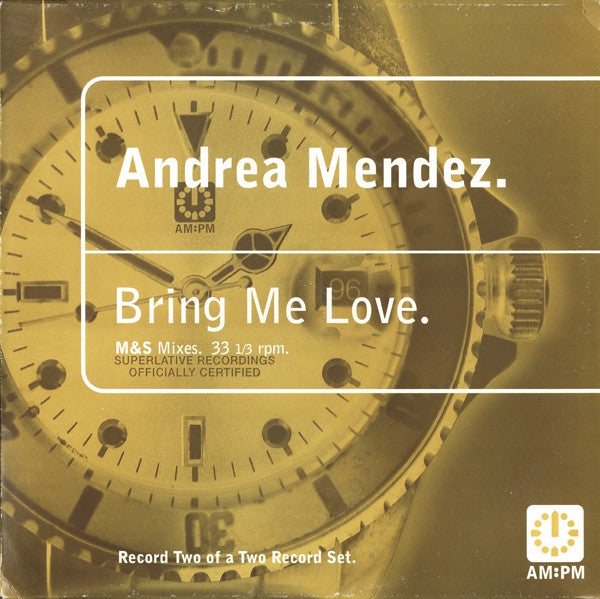 Bring Me Love (M&S Mixes)