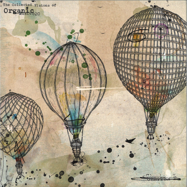 The Collected Visions Of Organic