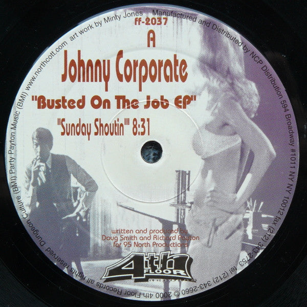 Busted On The Job EP