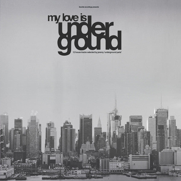 My Love Is Underground