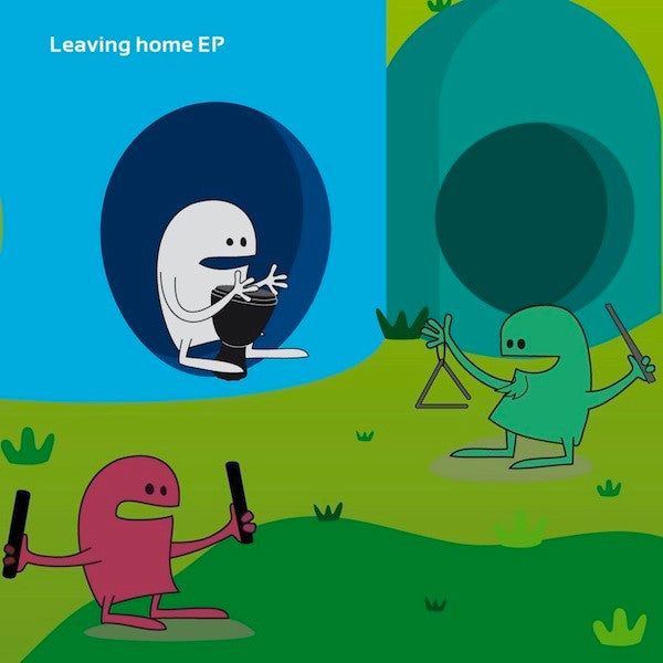 Leaving Home EP