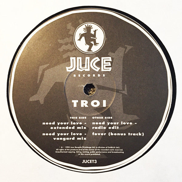 Troi – Need Your Love 未使用品 NEED YOUR LOVE – T.E.Q レコードショップ