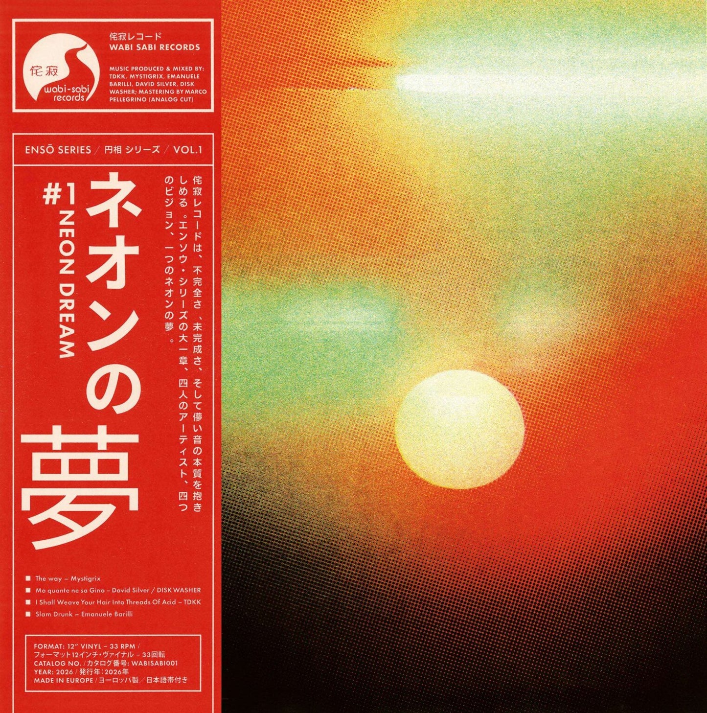 Ensō series Vol I – Neon Dream