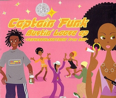 Bustin' Loose EP