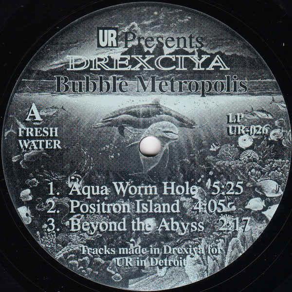 Drexciya 2 - Bubble Metropolis