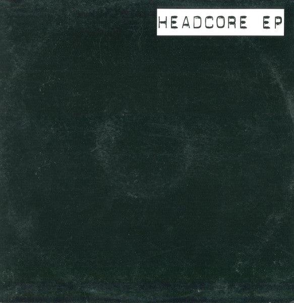 Headcore EP
