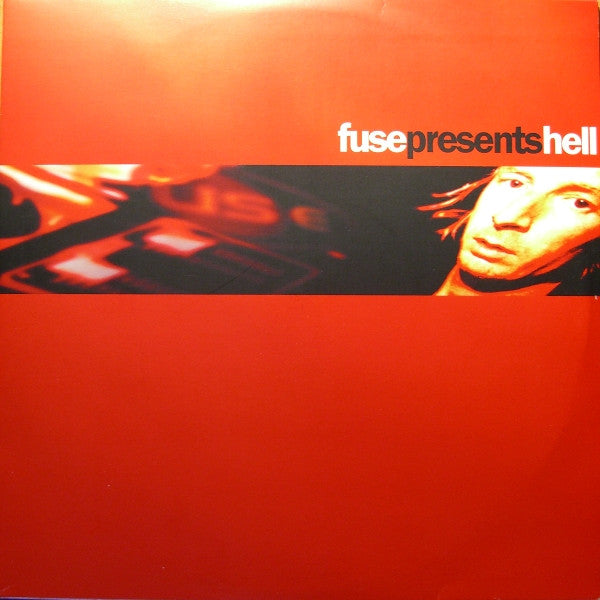 Fuse Presents Hell