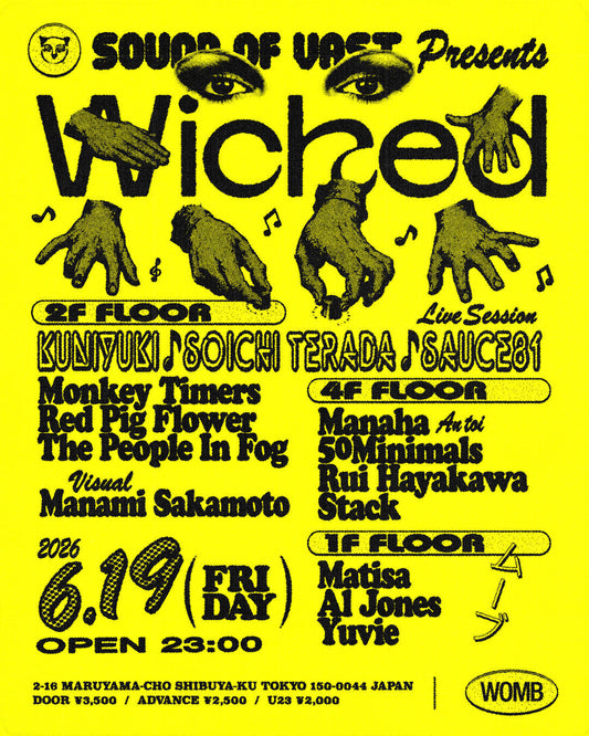 2026.6.19(FRI) WICKED WITH KUNIYUKI × SOICHI TERADA × SAUCE81  at WOMB Tokyo