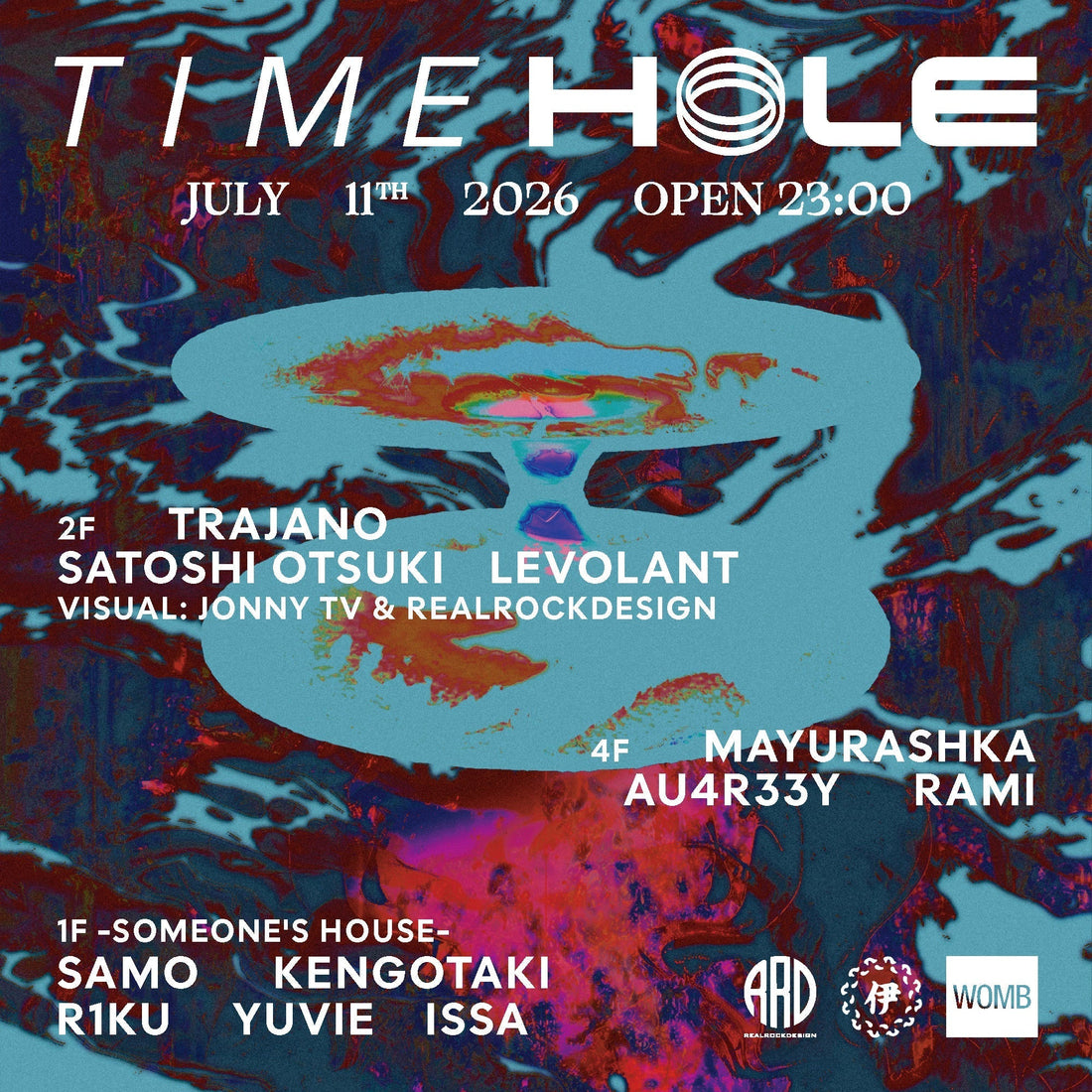 7/11 SAT  TIEM HOLE at WOMB