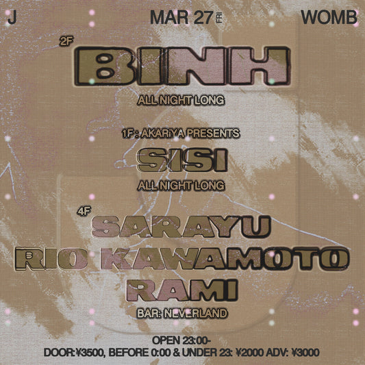 2026.3.24(FRI) BIHN -ALL NIGHT LONG-  at WOMB Tokyo