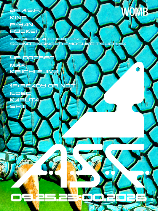 9/25(Fri) A.S.F. at WOMB