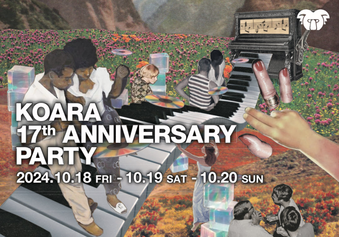 KOARA 17th ANNIVERSARY PARTY