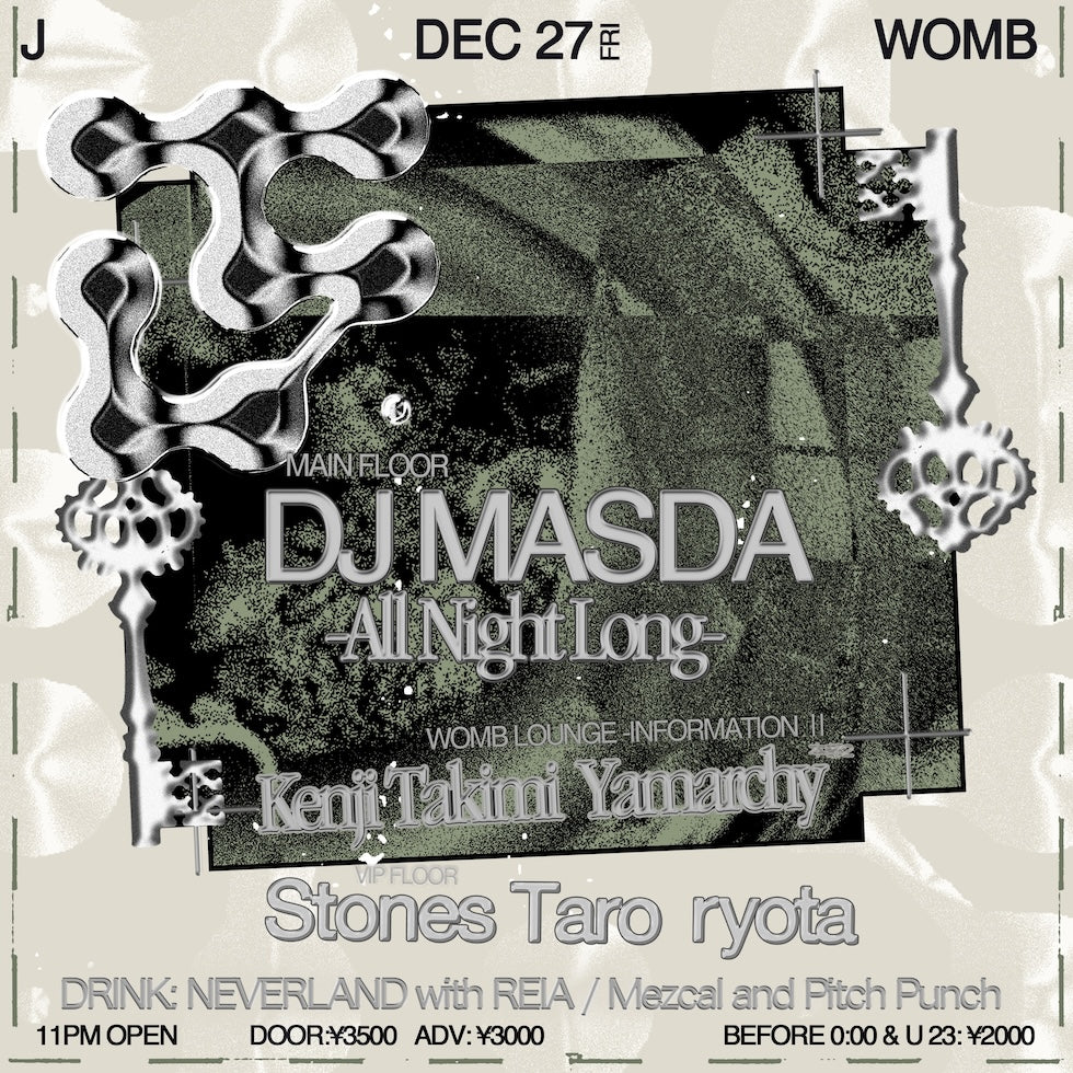 12.27 (FRI) 【dj masda ALL NIGHT LONG at WOMB 】