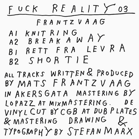 fuck reality 03 (2024 Repress)