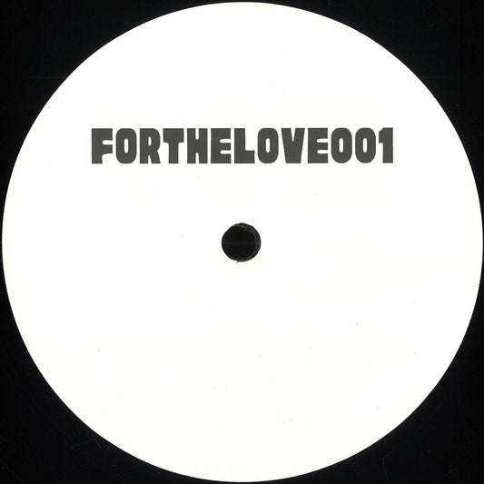 For The Love 001