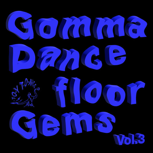 Gomma Dancefloor Gems Vol. 3