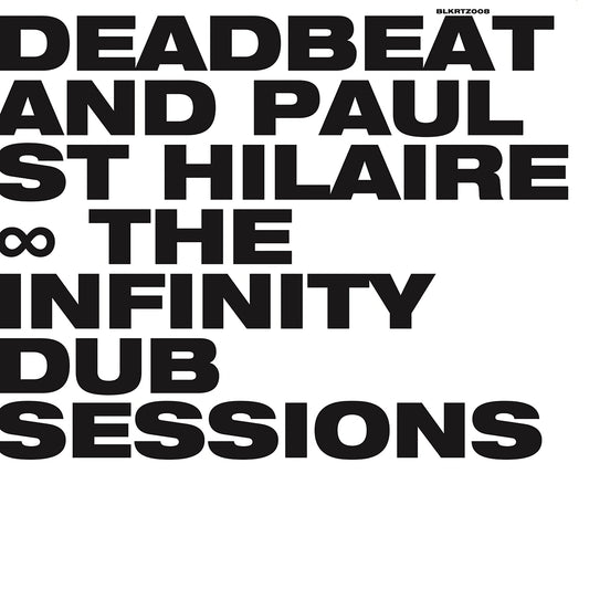 The Infinity Dub Sessions (2026 Reissue)