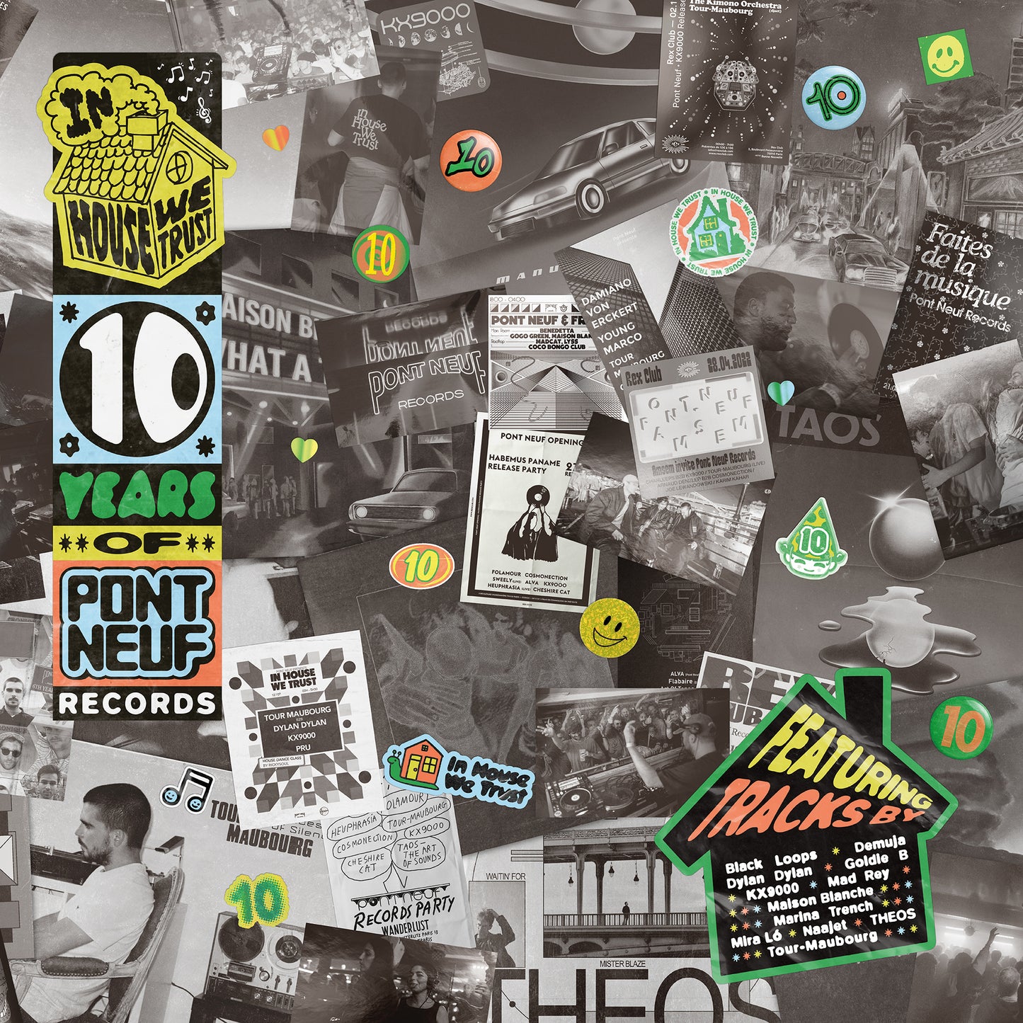 Pont Neuf 10 Years - In House We Trust