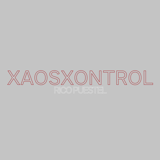 XAOSXONTROL (Limited Edition)