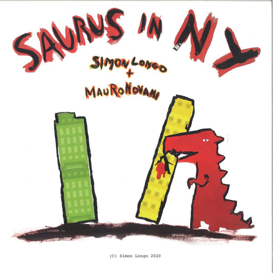 SAURUS IN N.Y. 12"