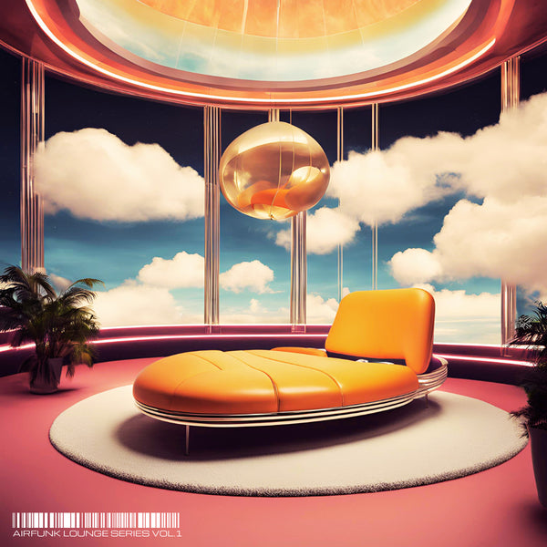 AirFunk Lounge Series vol.1
