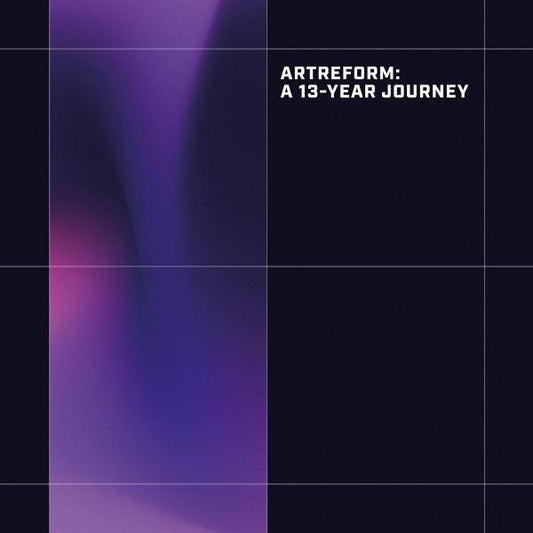 ARTREFORM: A 13-YEAR JOURNEY (Part 1)