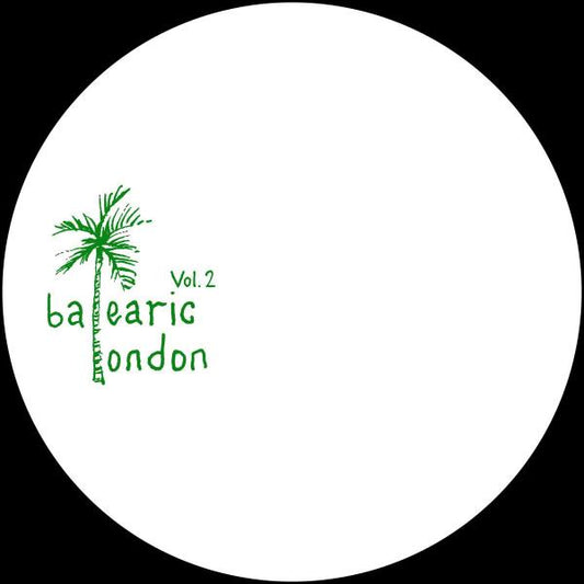 Balearic London Vol. 2