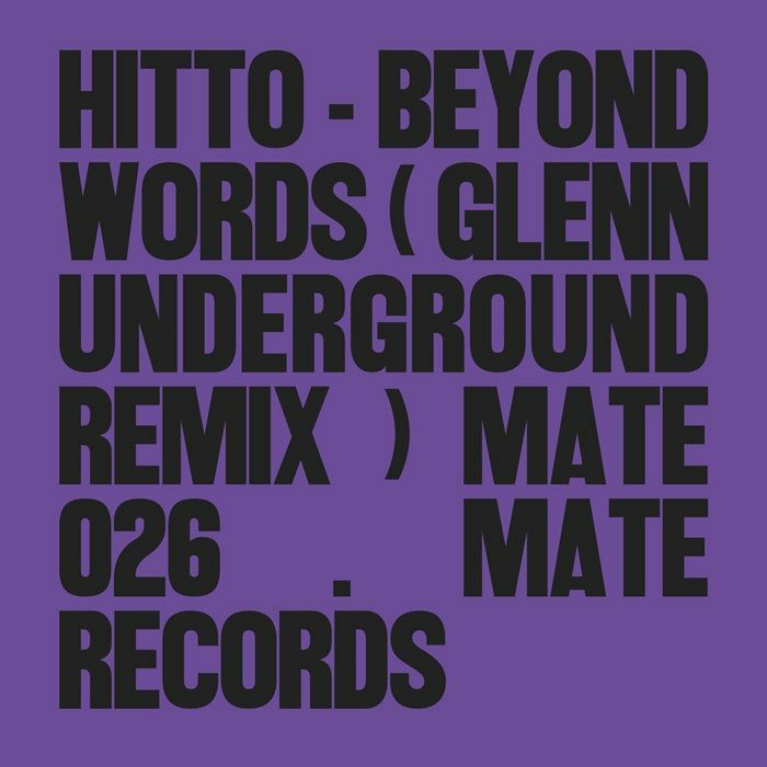 Beyond Words (feat Glenn Underground remix)