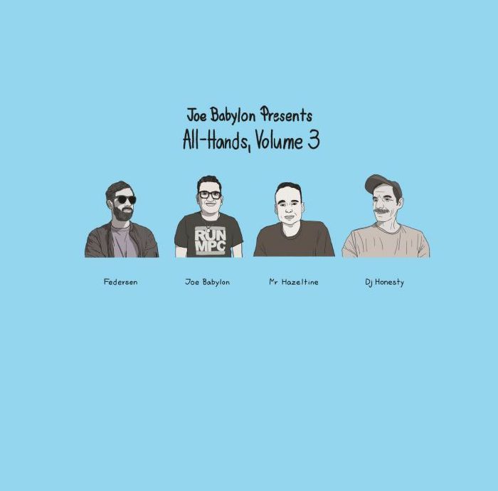 Joe Babylon Presents: All Hands Volume 3