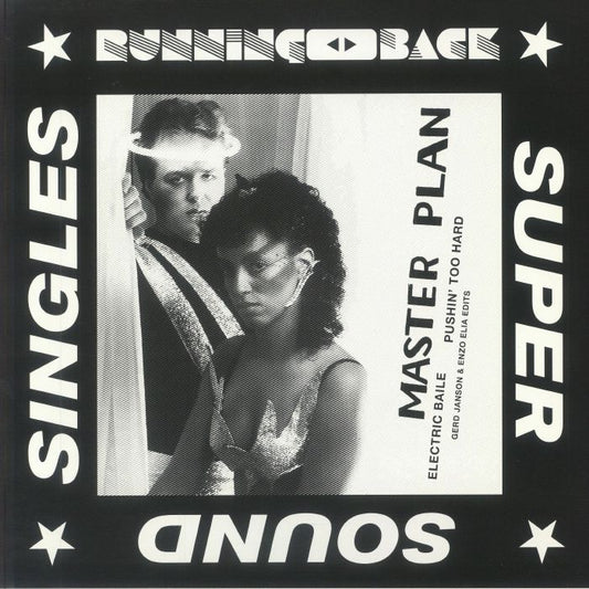 ELECTRIC BAILE / PUSHIN’ TOO HARD