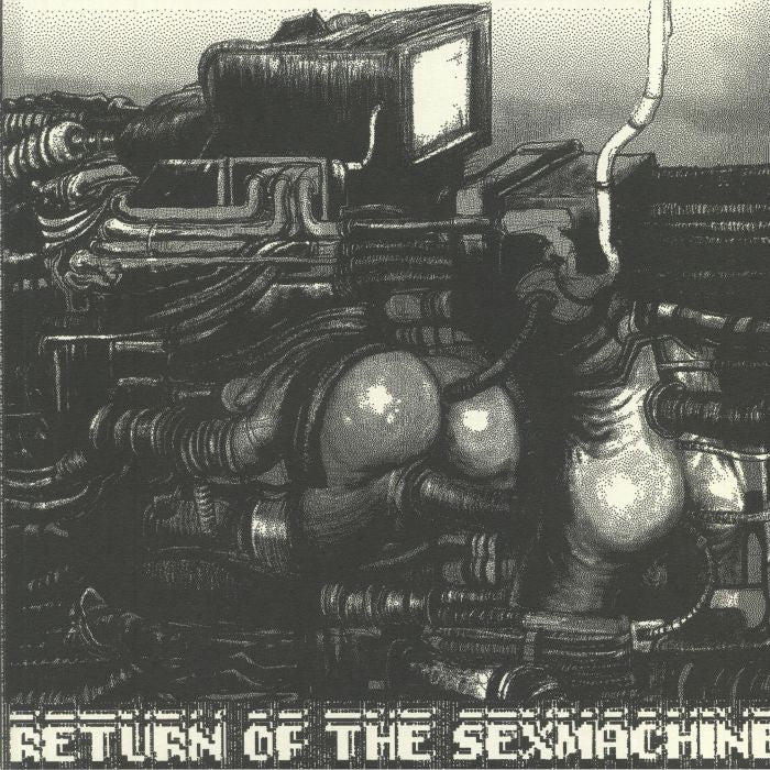 RETURN OF THE SEXMACHINE