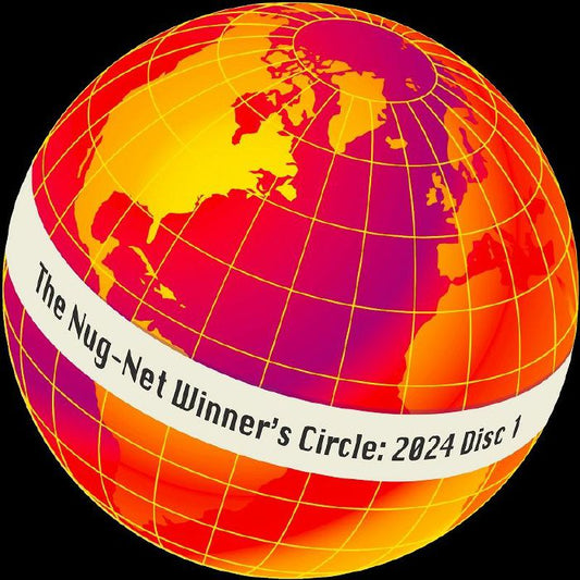 The Nug-Net Winner’s Circle: 2024 Disc 1