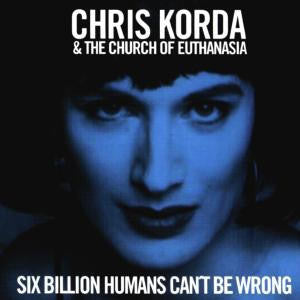Six Billion Humans Can't Be Wrong