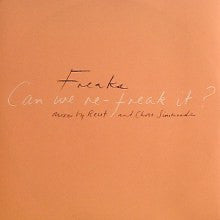 Can We Re-Freak It?
