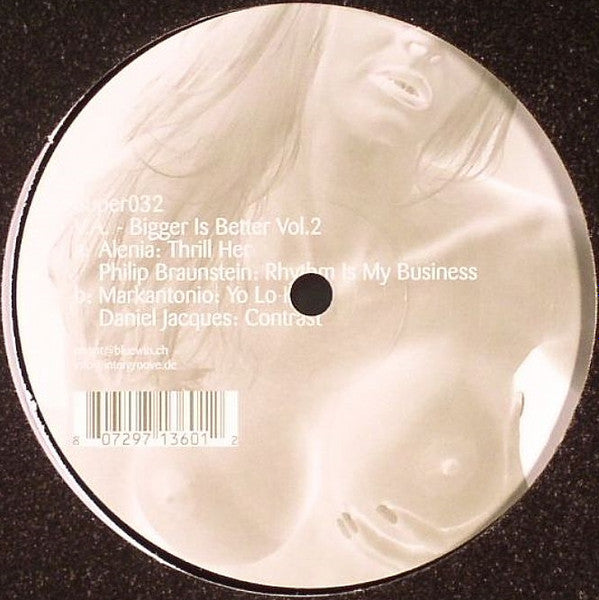 Bigger Is Better Vol. 2