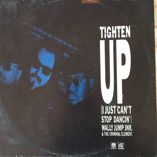 Tighten Up (I Just Can't Stop Dancin')