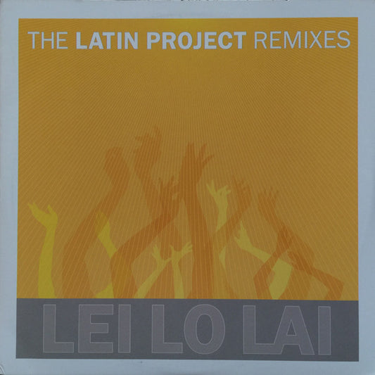 Lei Lo Lai (Remixes)