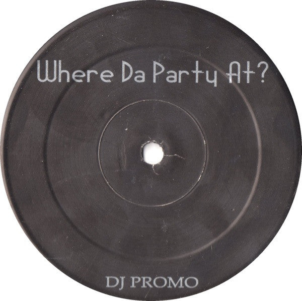 Where Da Party At? / Get Back Up!