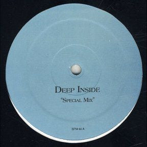 Deep Inside (Special Mix) / Let No Man Put Us Under (Special Mix)