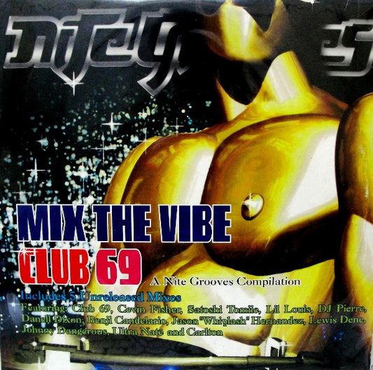 Mix The Vibe - A Nite Grooves Compilation
