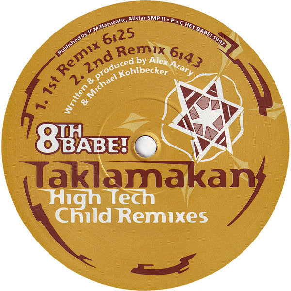 Taklamakan (High Tech Child Remixes) (8th Babe!)