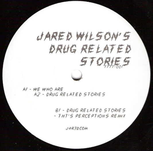 Jared Wilson's Drug Related Stories